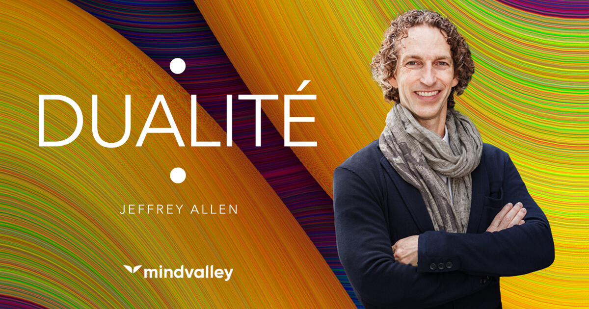 prorgamme mindvalley dualité par jeffrey allen